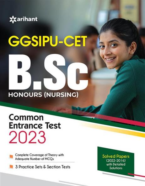 GGSIPU CET B.Sc Honours (Nursing) Common Entrance Exam Guide 2023