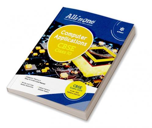 All In One Class 10th Computer Application for CBSE Exam 2024