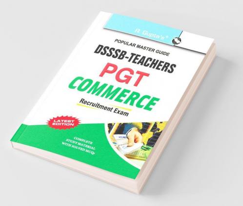 DSSSB: Teachers PGT Commerce Recruitment Exam Guide