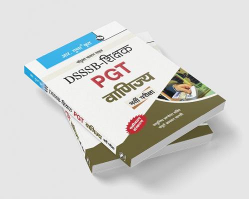 DSSSB: Teachers PGT Commerce Recruitment Exam Guide