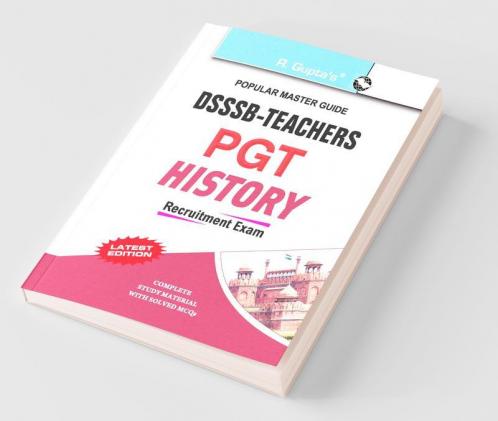 DSSSB: Teachers PGT History Recruitment Exam Guide