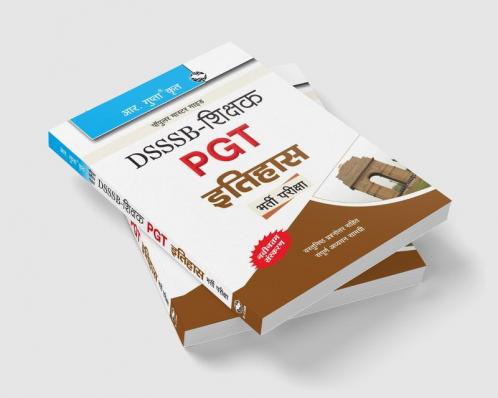 DSSSB: Teachers PGT History Recruitment Exam Guide
