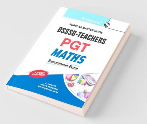 DSSSB: Teachers PGT Mathematics Exam Guide