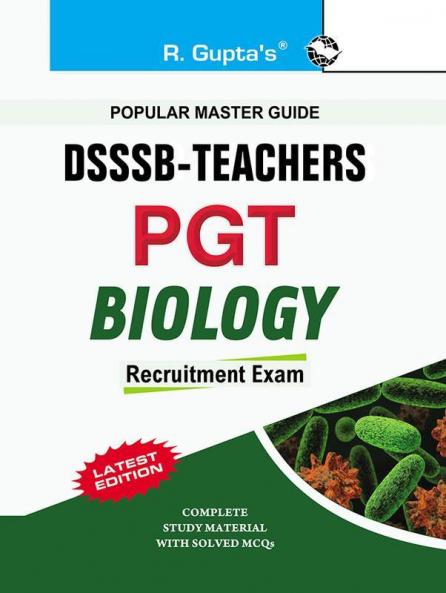 DSSSB: Teachers PGT Biology Recruitment Exam Guide
