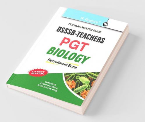 DSSSB: Teachers PGT Biology Recruitment Exam Guide