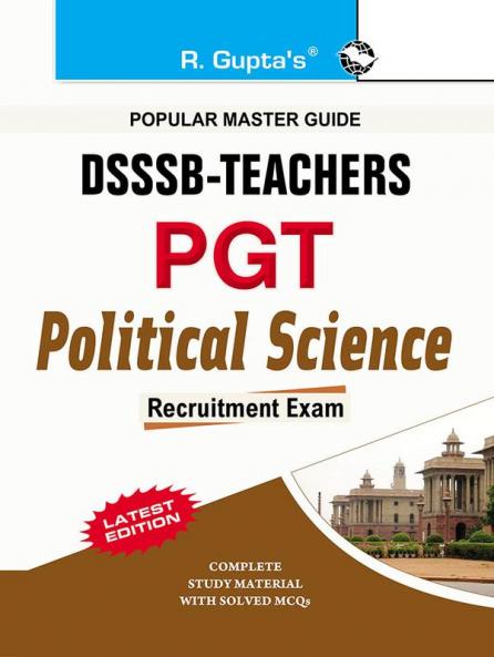 DSSSB: Teachers PGT Political Science Exam Guide