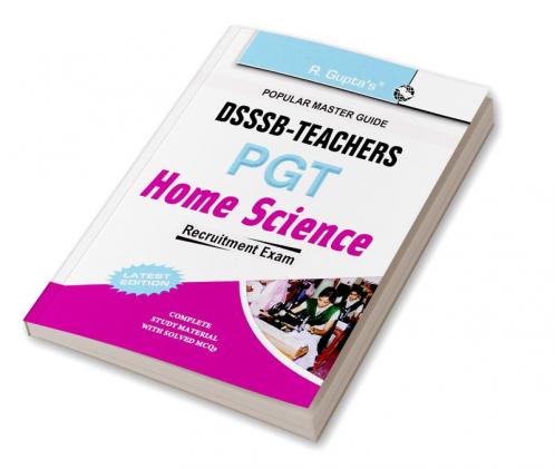 DSSSB: Home Science (PGT) Teachers Recruitment Exam Guide