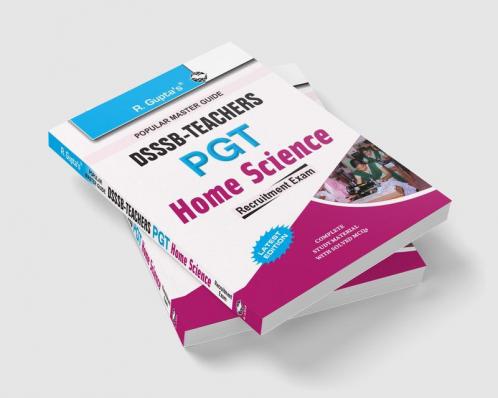 DSSSB: Home Science (PGT) Teachers Recruitment Exam Guide