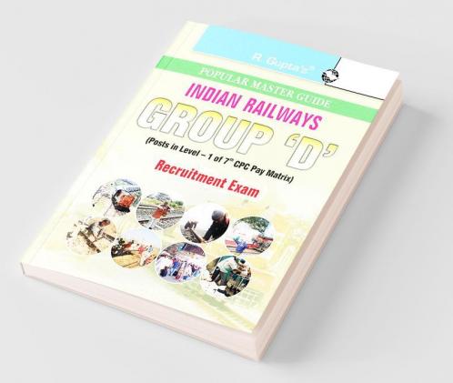 Indian Railways: Group 'D' (Posts in Level–1) Recruitment Exam Guide