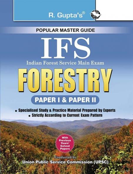 IFS: Forestry Main  (Paper I & II) Exam Guide