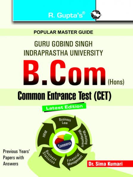GGSIPU: B.Com (Hons.) Common Entrance Exam Guide
