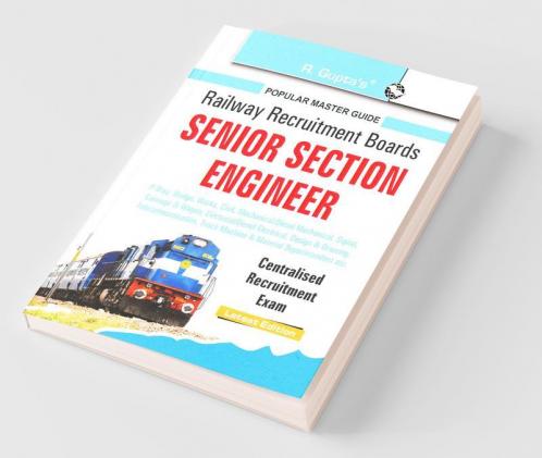 RRB: Senior Section Engineer Centralised Recruitment Exam Guide