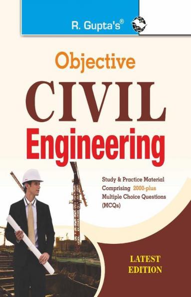 Objective Civil Engineering (with Study Material)