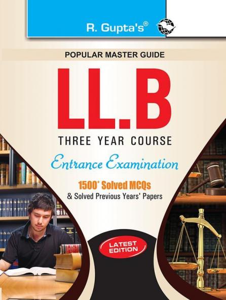 LLB (3 Years Course) Entrance Exam Guide