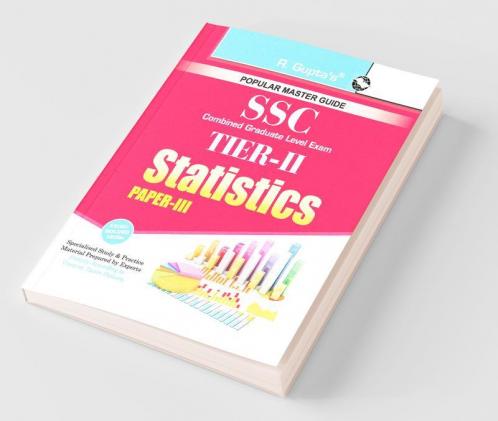SSC Combined Graduate Level (CGL) Tier-II Statistics (Paper-II)  Exam Guide