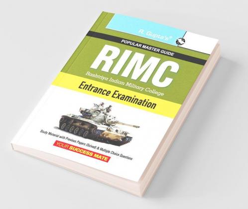 RIMC (Rashtriya Indian Military College) Entrance Exam Guide (For Class VIII)