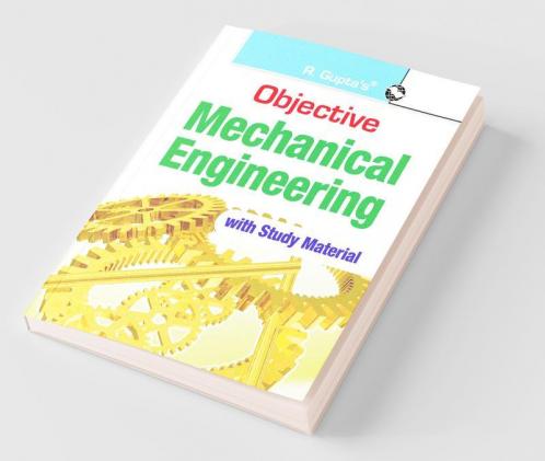 Objective Mechanical Engineering: with Multiple-Choice Questions