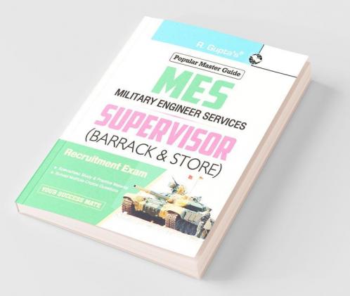 Military Engineering Services (MES): Supervisor (Barrack & Store) Recruitment Exam Guide