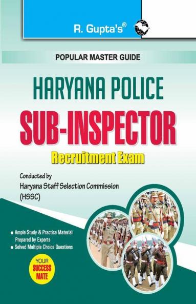 HSSC: Haryana Police Sub-Inspector Recruitment Exam Guide