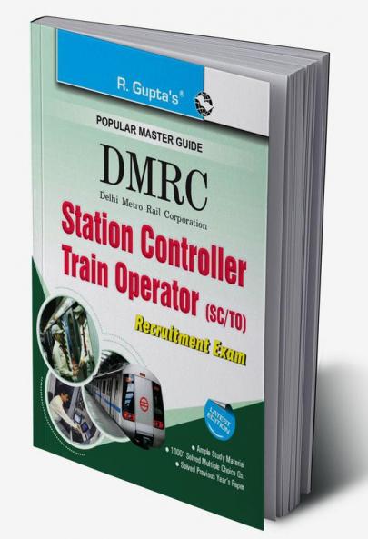 DMRC : Station Controller/Train Operator (SC/TO) Recruitment Exam Guide