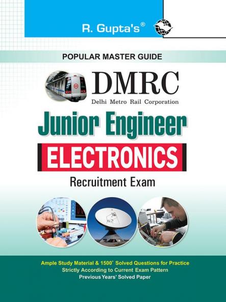 DMRC : Electronics (Junior Engineer) Recruitment Exam Guide