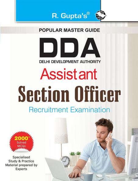 DDA : Assistant Section Officer Recruitment Exam Guide