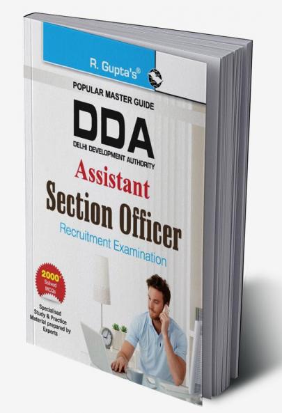 DDA : Assistant Section Officer Recruitment Exam Guide