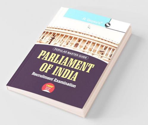 Parliament of India : Various Posts (Preliminary & Main) Recruitment Exam Guide