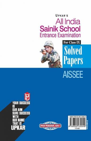 Sainik School Entrance Examination Solved Papers (Class IX)