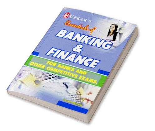 Banking & Finance (For Banks and Other Competitive Exams.)