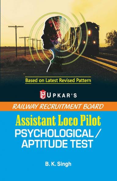 Railway Recruitment Board Assistant Loco Pilot Psychological/Aptitude Test