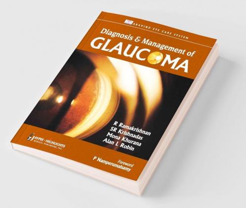 DIAGNOSIS & MANAGEMENT OF GLAUCOMA