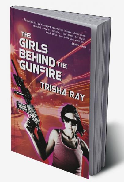 THE GIRLS BEHIND THE GUNFIRE