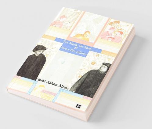 THE MONK THE MOOR & MOSES BEN JALLOUN