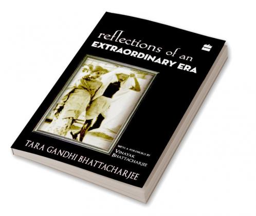 REFLECTIONS OF AN EXTRAORDINARY ERA