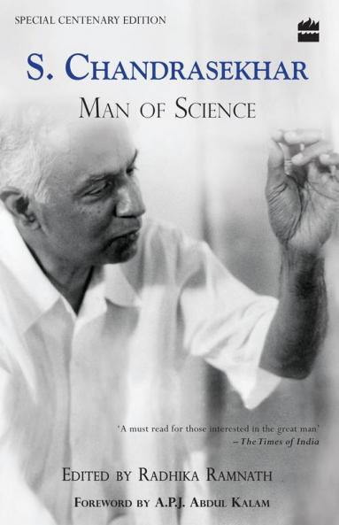S. CHANDRASEKHAR MAN OF SCIENCE