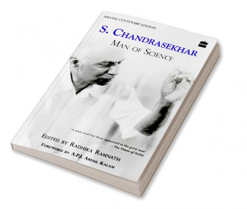 S. CHANDRASEKHAR MAN OF SCIENCE