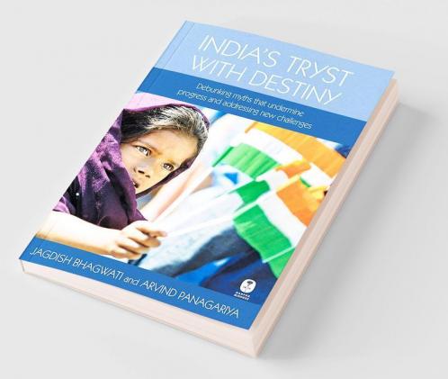 INDIA'S TRYST WITH DESTINY