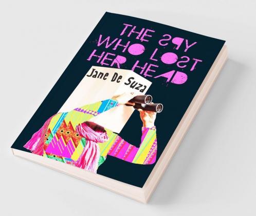 The Spy Who Lost Her Head