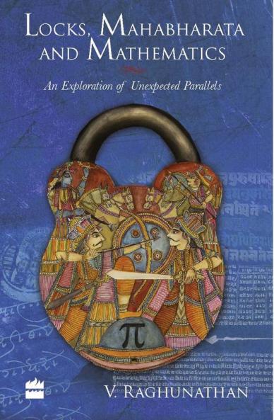 LOCKS, MAHABHARATA AND MATHEMATICS