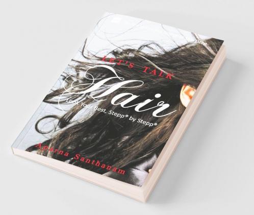 Let's Talk Hair: Look Your Best Stepp by Stepp