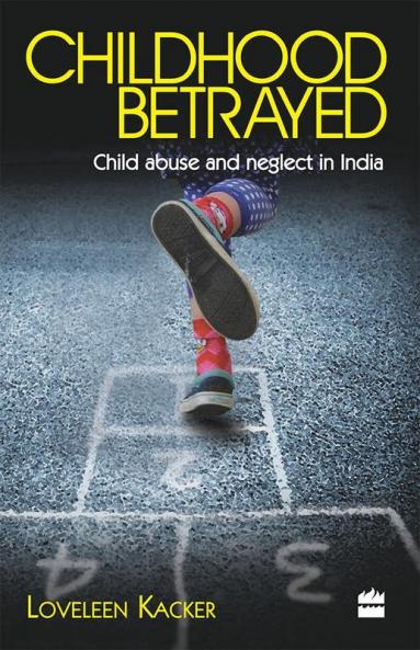CHILDHOOD BETRAYED