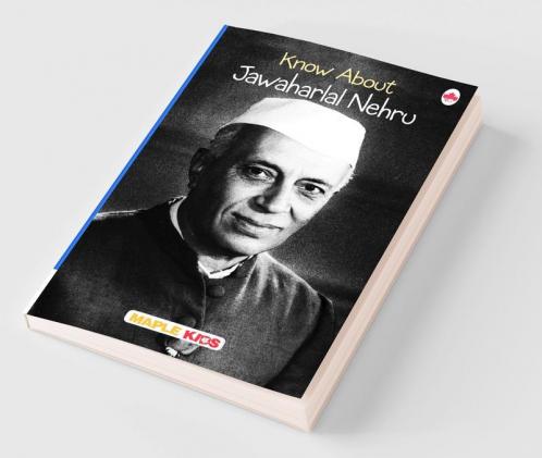 Know About Jawaharlal Nehru