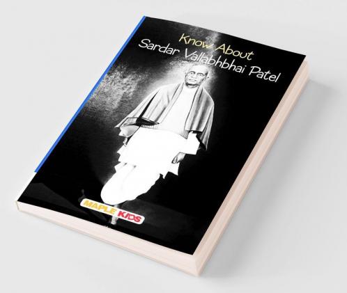 Know About Sardar Vallabhbhai Patel
