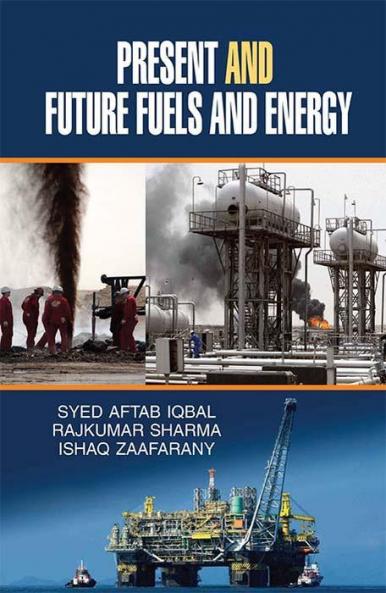 Present and Future Fuels and Energy