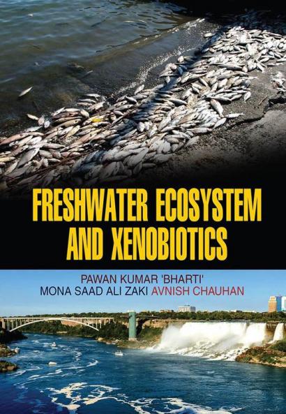 Freshwater Ecosystem and Xenobiotics