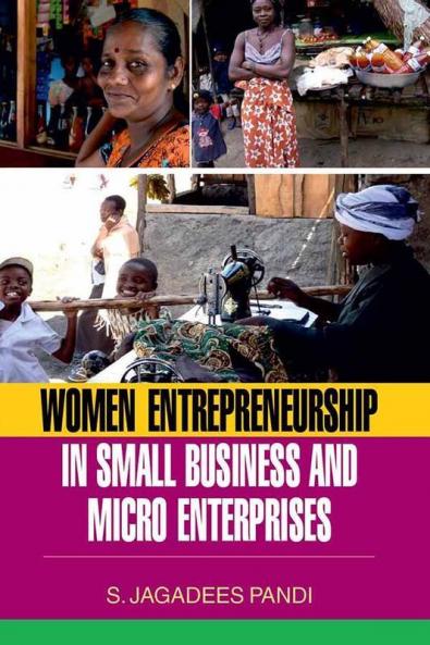 WOMEN ENTREPRENEURSHIP IN SMALL BUSINESS AND MICRO ENTERPRISES