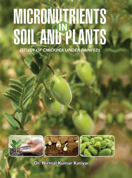 MICRONUTRIENTS IN SOIL AND PLANTS (STUDY OF CHICKPEA UNDER RAINFED)