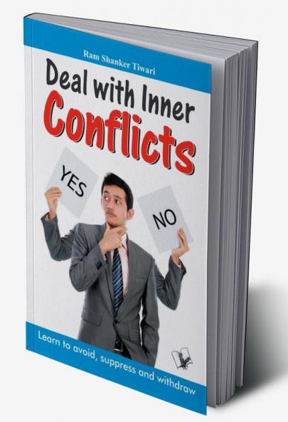 Deal with Inner Conflicts