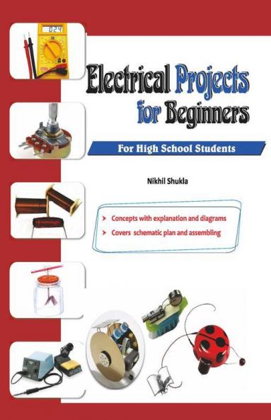 Electrical Projects for Beginners
